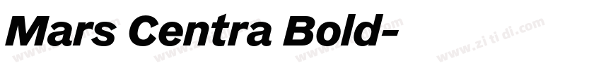 Mars Centra Bold字体转换